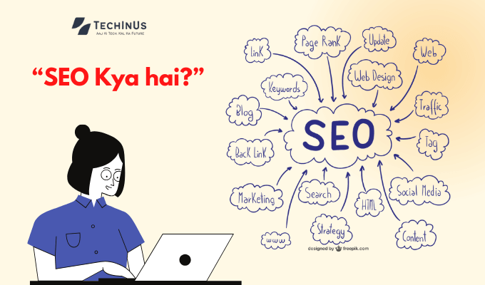 SEO kya hai - Search Engine Optimization in Hindi